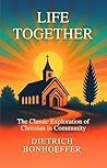 Life Together: Th...