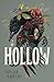 Hollow by Taylor Grothe