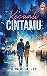 Kecuali Cintamu by Shiroe Sherry