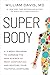SUPER Body: A 3-Week Progra...