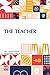 The Teacher: Essays And Add...
