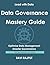 Data Governance Mastery Gui...