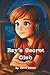 Bay's Secret Club by Terri Oliver