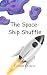 The Space-Ship Shuffle by Ethan Evans
