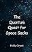 The Quantum Quest for Space Socks by Holly Grant