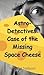 Astro-Detectives: Case of t...