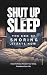 Shut Up and Sleep: The End ...