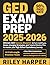 GED Exam Prep 2025-2026 by Riley Harper