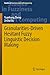 Granularities-Driven Hesitant Fuzzy Linguistic Decision Making (Studies in Fuzziness and Soft Computing, 433)