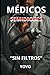 MEDICOS: SEMIDIOSES (Spanish Edition)