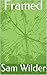 Framed