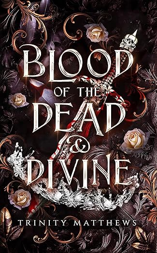 Blood of the Dead & Divine (Daughter of the Gods, #3)