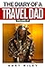 The Diary of a Travel Dad by Gary Riley