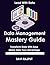 Data Management Mastery Gui...