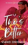 Two's Better