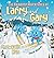 The Raindrop Adventures of Larry and Gary by David Baskin
