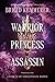 Warrior Princess Assassin (Braided Fate, #1)