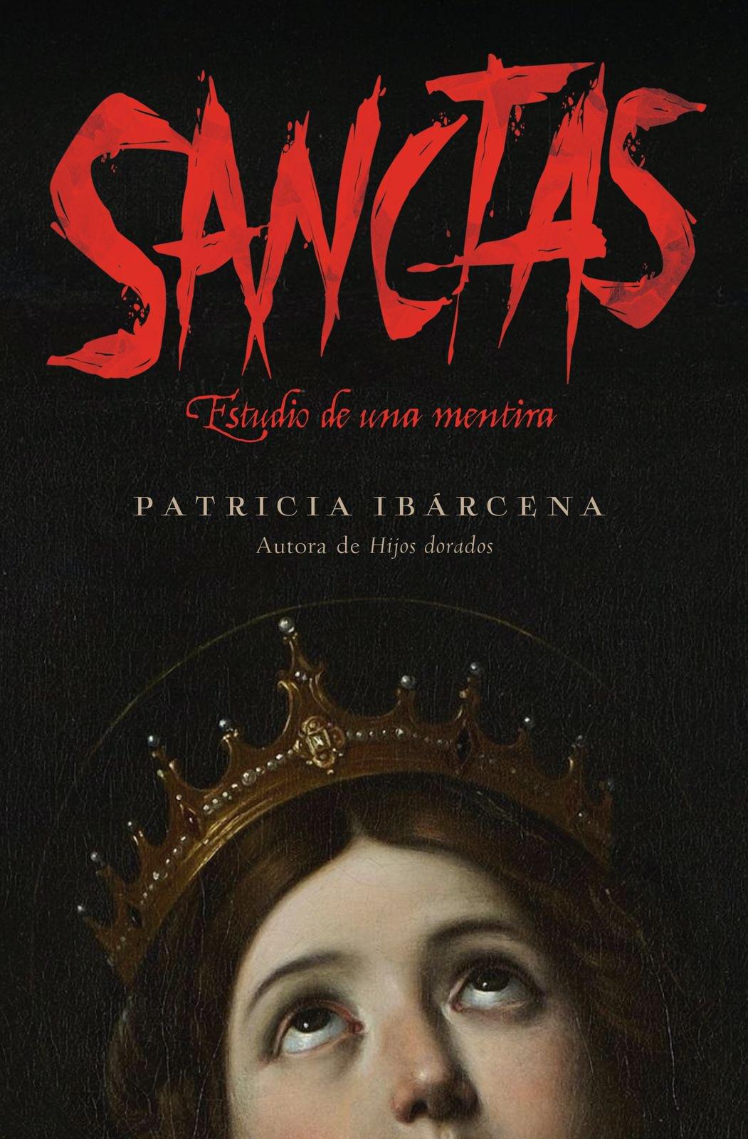Sanctas: Estudio de una mentira (Paperback)