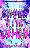 Summon D for Demon