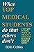 What Top Medical Students Do That Others Don't by Beth Collins