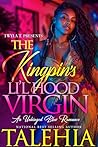 The Kingpin's Lil...