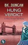 Hung Verdict (May Keaps, #3)
