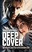 Deep Cover (Shadows & Secrets)