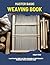 Master Basic Weaving Book by Felix Ford