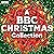 A BBC Christmas Collection:...