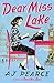 Dear Miss Lake (The Emmy Lake Chronicles, #4)