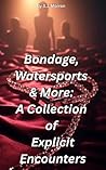 Bondage, Waterspo...