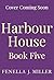 Trouble Comes to Harbour House