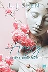 Angry. Senza perdono (All Saints High Vol. 3) by L.J. Shen