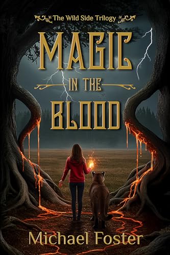 Magic in the Blood (The Wild Side Trilogy, #3)