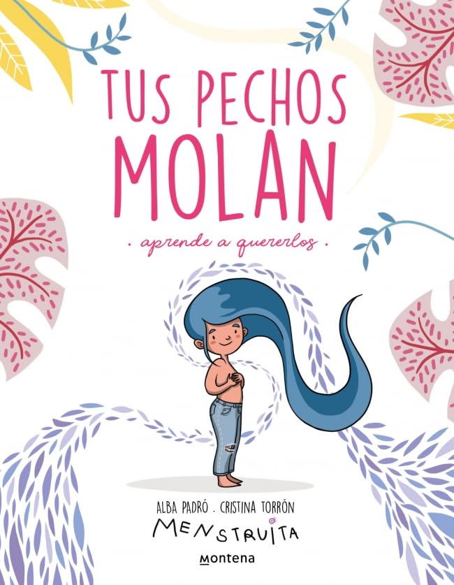 Tus pechos molan: Aprende a quererlos (Paperback)