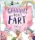 Grannies Don't Fart! by Hinkler