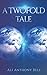 A Twofold Tale