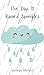 The Day It Rained Sprinkles