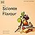 The Science of Flavour: Unl...