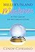 Miller's Island Mysteries 2: The Case of the Mysterious Future (2)