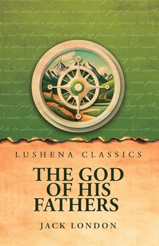 The God of His Fathers