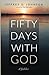 Fifty Days with God: A Jubilee