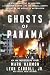 Ghosts of Panama