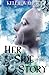 Her Side of the Story