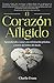 El Corazón Afligido: Aprend...