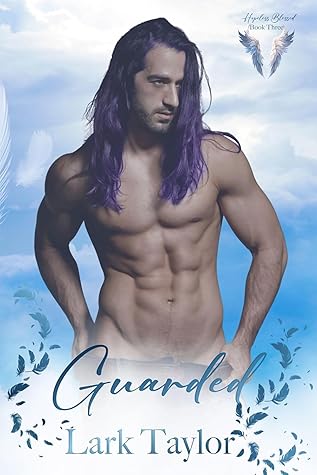 Guarded (Hopeless Blessed, #3)