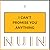 I Can't Promise You Anything