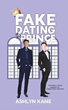 Fake Dating the P...