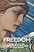 Freedom: Clear Thinking and...
