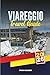 VIAREGGIO TRAVEL GUIDE 2026...